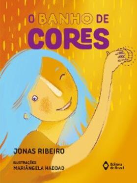 Ribeiro |  O banho de cores | eBook | Sack Fachmedien