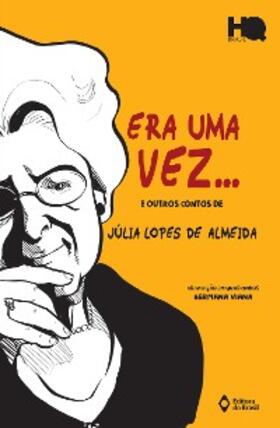 Almeida |  Era uma vez e outros contos de Júlia Lopes de Almeida | eBook | Sack Fachmedien
