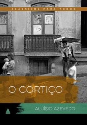 Azevedo |  O cortiço | eBook | Sack Fachmedien