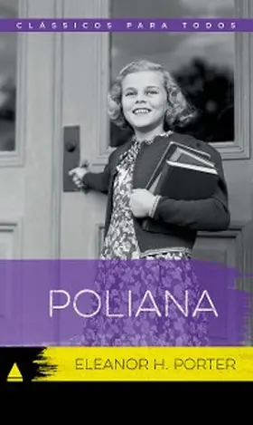 Porter |  Poliana | eBook | Sack Fachmedien