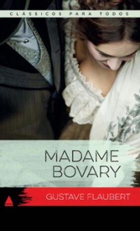 Flaubert |  Madame Bovary | eBook | Sack Fachmedien