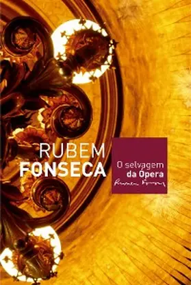 Fonseca |  O selvagem da ópera | eBook | Sack Fachmedien