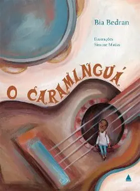 Bedran |  O Caraminguá | eBook | Sack Fachmedien