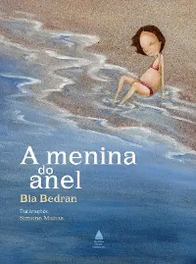Bedran |  A menina do anel | eBook | Sack Fachmedien