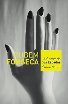 Fonseca |  A Confraria dos Espadas | eBook | Sack Fachmedien