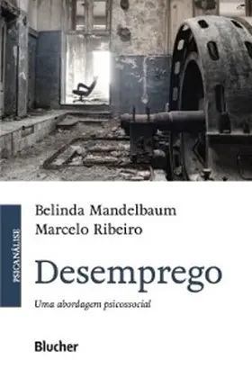 Mandelbaum / Ribeiro |  Desemprego | eBook | Sack Fachmedien