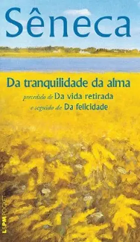 Sêneca |  Da Tranquilidade da Alma | eBook | Sack Fachmedien