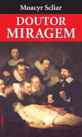 Scliar |  Doutor Miragem | eBook | Sack Fachmedien