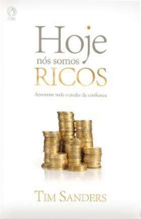 Sanders |  Hoje Nós Somos Ricos | eBook | Sack Fachmedien