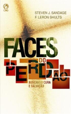 Sandage / Shults |  Faces do Perdão | eBook | Sack Fachmedien