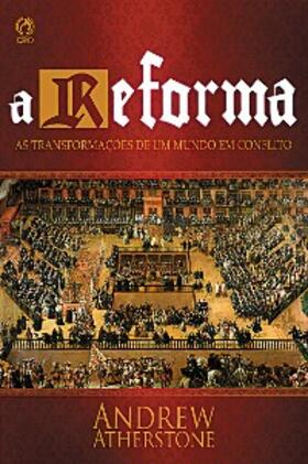 Atherstone |  A Reforma | eBook | Sack Fachmedien