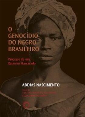 Nascimento |  O Genocídio do negro brasileiro | eBook | Sack Fachmedien