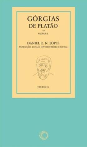 Lopes |  Górgias de Platão | eBook | Sack Fachmedien