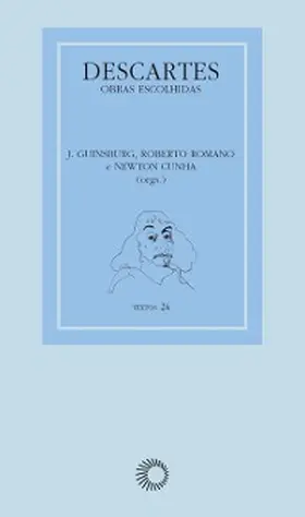 Guinsburg / Romano / Cunha |  Descartes: obras escolhidas | eBook | Sack Fachmedien