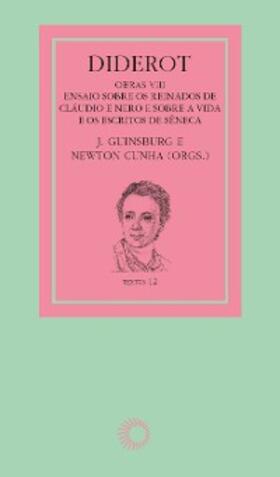 Guinsburg / Cunha |  Diderot: obras VIII - Cláudio, Nero e Sêneca | eBook | Sack Fachmedien