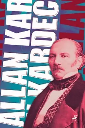 Kardec |  Allan Kardec | eBook | Sack Fachmedien