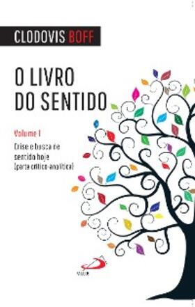 Boff |  O livro do sentido | eBook | Sack Fachmedien
