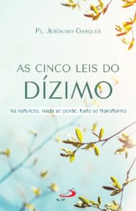 Gasques |  As Cinco Leis do Dízimo | eBook | Sack Fachmedien