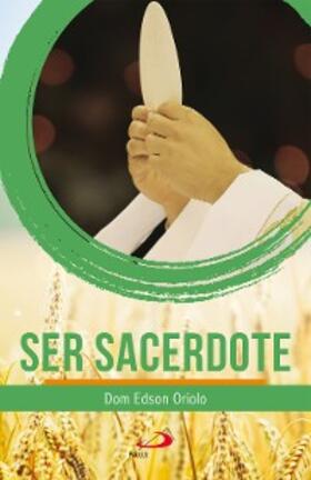 Oriolo |  Ser Sacerdote | eBook | Sack Fachmedien