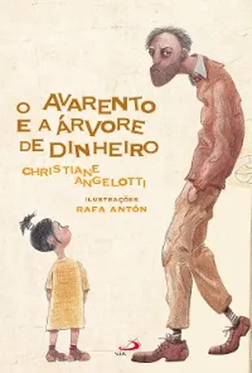 Angelotti |  O Avarento e a Árvore de Dinheiro | eBook | Sack Fachmedien