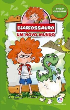 Osbourne |  Diariossauro - Um novo mundo | eBook | Sack Fachmedien
