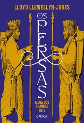 Llewellyn-Jones |  Os persas | eBook | Sack Fachmedien
