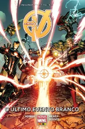 Hickman |  Os Vingadores: O Último Evento Branco | eBook | Sack Fachmedien