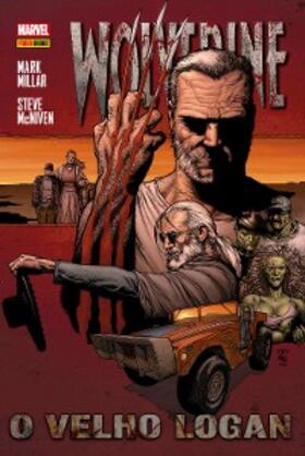 Millar | Wolverine: O Velho Logan | E-Book | sack.de