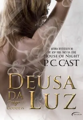 Cast |  Deusa da Luz | eBook | Sack Fachmedien
