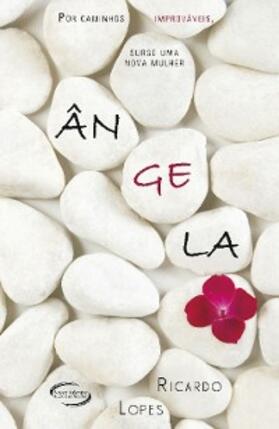 Lopes |  Ângela | eBook | Sack Fachmedien