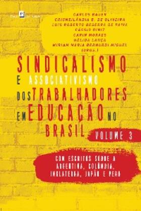 Bauer |  Sindicalismo e Associativismo dos Trabalhadores em Educação no Brasil - Volume 3 | eBook | Sack Fachmedien