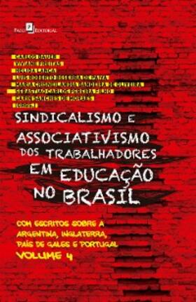 Bauer |  Sindicalismo e Associativismo dos Trabalhadores em Educação no Brasil | eBook | Sack Fachmedien