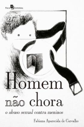 Carvalho | Homem não chora | E-Book | www2.sack.de