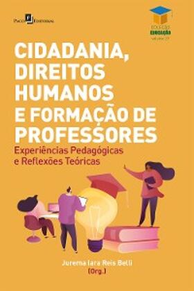 Belli |  Cidadania, direitos humanos e formação de professores | eBook | Sack Fachmedien