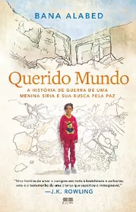 Alabed |  Querido mundo | eBook | Sack Fachmedien