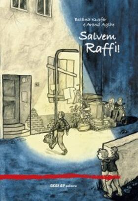 Kupfer / Agthe |  Salvem Raffi! | eBook | Sack Fachmedien