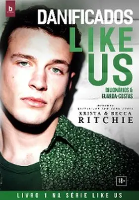 Ritchie |  Danificados Like Us | eBook | Sack Fachmedien