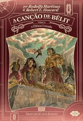 Howard / Martinez |  A canção de Bêlit | eBook | Sack Fachmedien