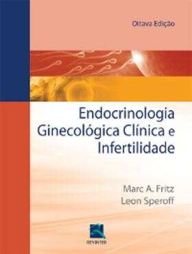 Speroff |  Endocrinologia Ginecologia Clínica e Infertilidade | eBook | Sack Fachmedien