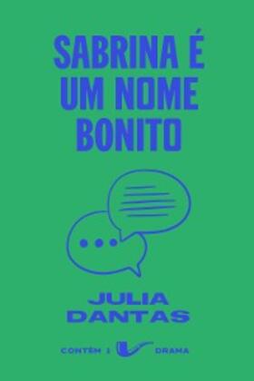 Dantas |  Sabrina é um nome bonito | eBook | Sack Fachmedien