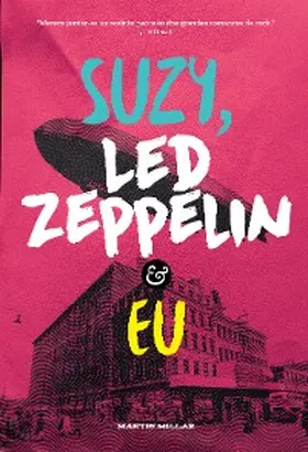 Millar |  Suzy, Led Zeppelin e eu | eBook | Sack Fachmedien