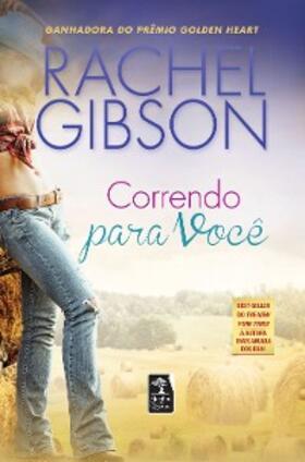 Gibson |  Correndo para você | eBook | Sack Fachmedien