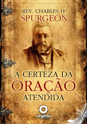 Spurgeon | A certeza da oração atendida | E-Book | www2.sack.de