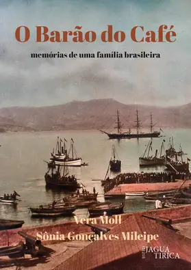 Moll / Mileipe |  O Barão do Café | eBook | Sack Fachmedien