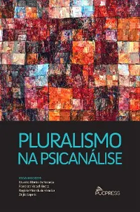 Da Fonseca / Ribeiro / Piza |  Pluralismo na psicanálise | eBook | Sack Fachmedien