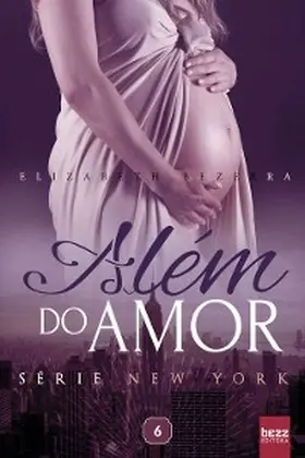 Bezerra |  Além do amor | eBook | Sack Fachmedien
