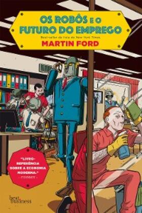 Ford |  Os robôs e o futuro do emprego | eBook | Sack Fachmedien
