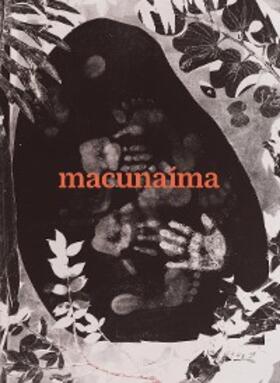 De Andrade |  Macunaíma: o herói sem nenhum caráter | eBook | Sack Fachmedien