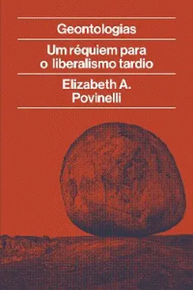 Povinelli |  Geontologias | eBook | Sack Fachmedien