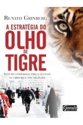 Grinberg | A estratégia do olho do tigre | E-Book | sack.de